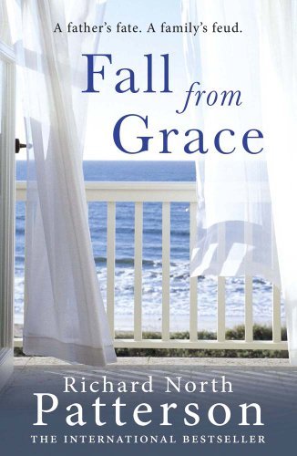 Fall from Grace-Richard North Patterson, 9780857387004