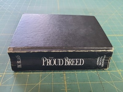 The Proud Breed  by Celeste De Blasis Coward, McCann & Geoghegan, Inc. 1978 Book