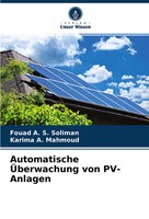 Fouad A. S. Soliman (U. A.) | Automatische ÜBerwachung Von Pv-Anlagen | Buch