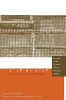 Step By Step Everyday Walks In A French Urban Housing Project Augoyard Buch 2007