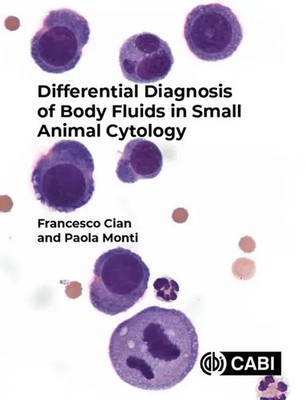 Differential Diagnosis of Body Fluids in Small Animal Cytology | Cian (u. a.)