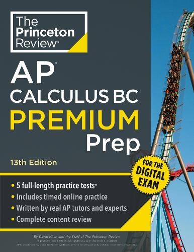 Princeton Review AP Calculus BC Premium Prep, 13th Edition by... - 9798217125067