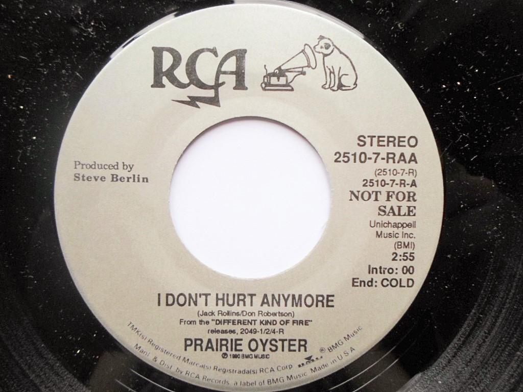 Prairie Oyster I Don't Hurt Anymore 7