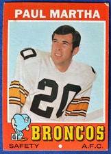 1971 Topps Paul Martha 38 Denver Broncos Full Border 1971 Topps Paul Martha 38 Denver Broncos Full Border