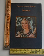 Loiacono Ruperto Francesca – Memoria – Sellerio fuori commercio - 07E02