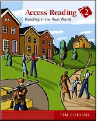 ACCESS READING 2: READING IN THE REAL WORLD By Tim Collins *Excellent Condition*