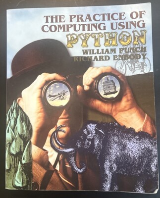 The Practice of Computing Using Python by William F Punch | eBay