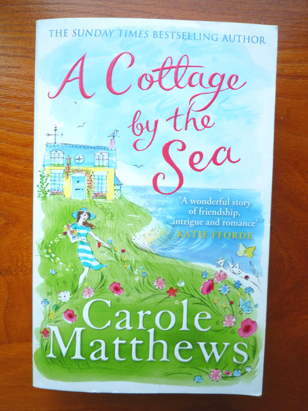 A Cottage by the Sea: by Carole Matthews (Paperback) Used - Very Good