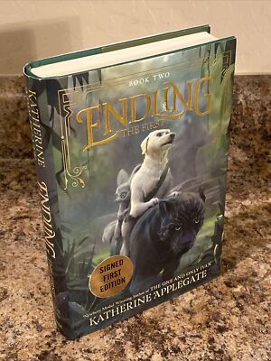 Endling the First SIGNED By Katherine Applegate 1st Printing Very Good HC