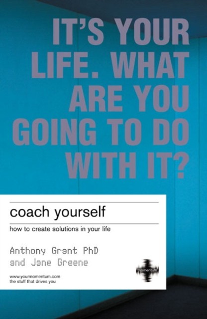 Coach Yourself by Anthony Grant (Paperback Book)