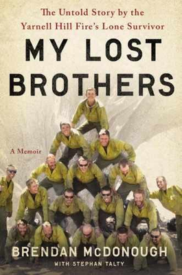 #ad My Lost Brothers: The Untold Story by Hardcover by McDonough Brendan Good b $13.46