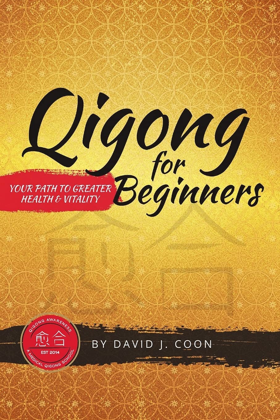 Qigong for Beginners: Your Path to Greater Health & Vitality - Image 3