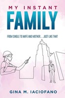 My Instant Family Gina Iaciofano Taschenbuch Kartoniert / Broschiert Englisch