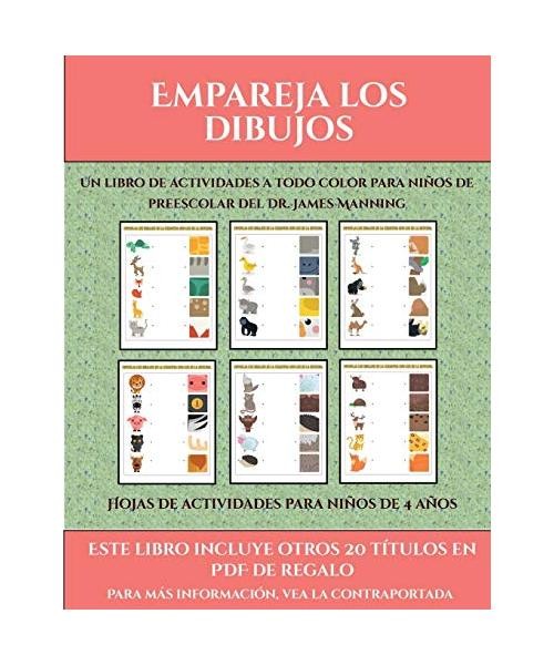 Hojas de actividades para niños de 4 años [Empareja los dibujos]: Este libro c