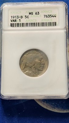 1913D 5C Type 1 Buffalo Nickel  ANACS soapbox holder MS 63