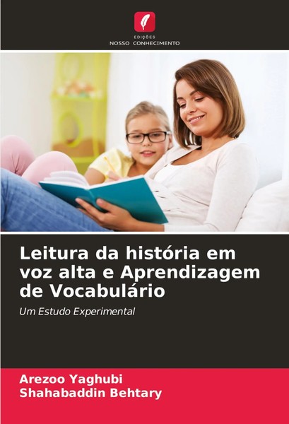Leitura Da HistóRia Em Voz Alta E Aprendizagem De VocabuláRio Yaghubi (U. A.)-image