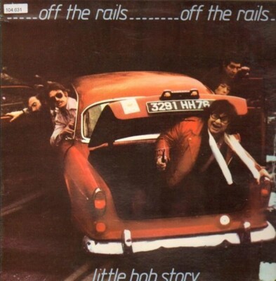 Little Bob Story Off The Rails NEAR MINT Chiswick Vinyl LP