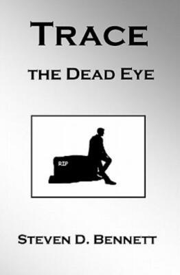 Trace The Dead Eye