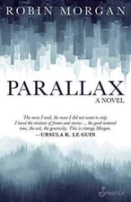 Parallax - Paperback By Morgan, Robin - GOOD