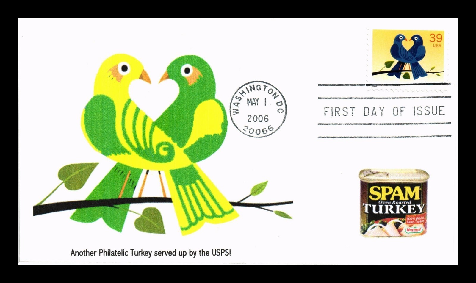 DR JIM STAMPS US COVER LOVE BIRDS FDC SPAM TURKEY HUMOR JUNCTION CACHET