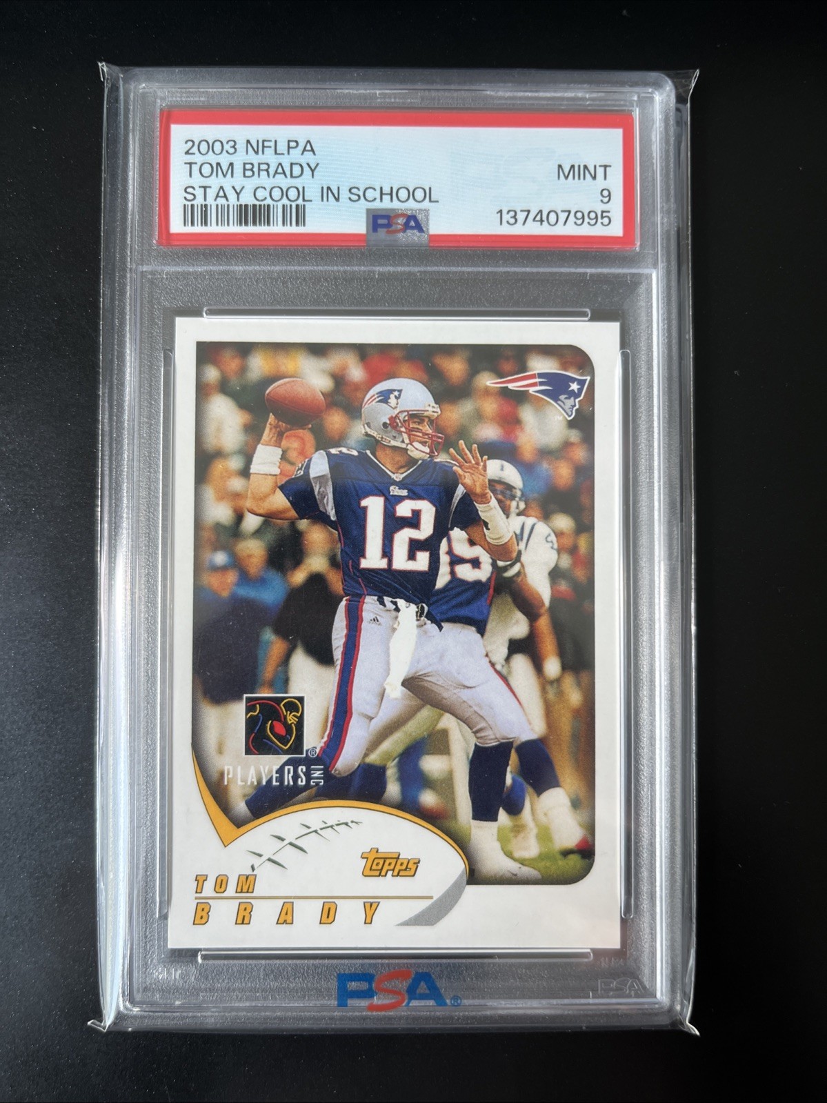 2003 NFLPA STAY COOL IN SCHOOL TOM BRADY PSA 9 NEW ENGLAND PATRIOTS