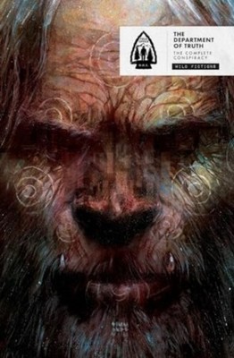 The The Department of Truth: Wild Fictions by James Tynion IV (Hardback Book)
