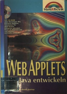 Web Applets mit Java entwickeln. Gulbransen, David and Kenrick Rawlings: