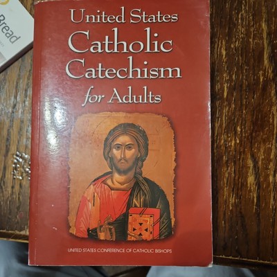 United States Catholic Catechism for Adults by United States Conference of...
