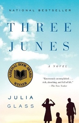 Three Junes: A Novel by Julia Glass (English) Paperback Book