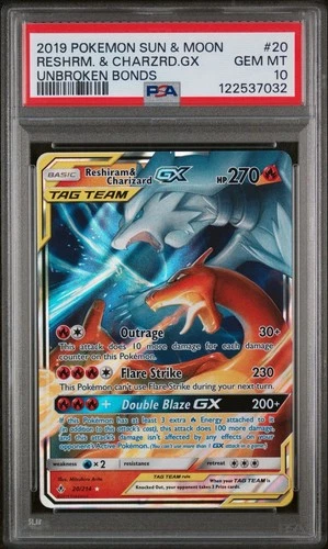 PSA 10 GEM MT Reshiram & Charizard GX Tag Team 20/214 Pokemon Unbroken Bonds