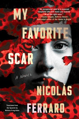 Mallory Craig-Kuhn (u. a.) | My Favorite Scar | Taschenbuch | Englisch (2024)