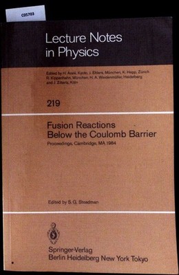 Fusion reactions below the Coulomb barrier. Proceedings of an internat. Conferen