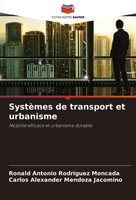 Ronald Antonio Rodriguez Moncada (U. A.) | SystèMes De Transport Et Urbanisme