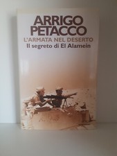 Arrigo Petacco - L'ARMATA NEL DESERTO -  Mondadori 2001 [M5]