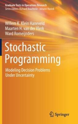 Stochastic Programming: Modeling Decision Problems Under Uncertainty: New