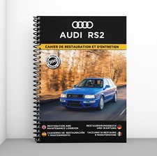 AUDI RS2 : CAHIER DE RESTAURATION - PORT OFFERT + CADEAU SURPRISE !