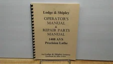 Lodge & Shipley 1408 AVS Lathes Operator’s & Repair Parts Manual