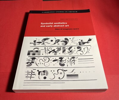 Cambridge Studies in French Aesthetics and Early Abstract Art By Reynolds