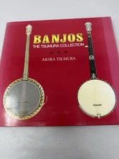 Banjos The Tsumura Collection by Akira Tsumura - Excellent Condition 1st Edition
