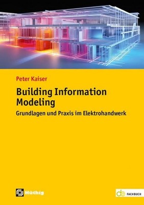 Building Information Modeling Peter Kaiser