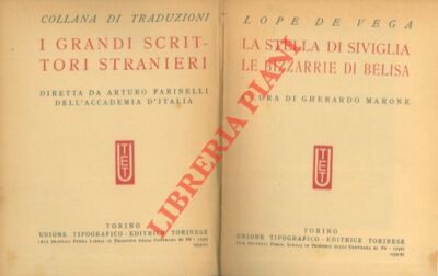 LOPE DE VEGA - (Félix Lope de Vega y Carpio) - La stella di Siviglia. Le bizzar