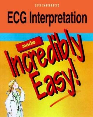 ECG Interpretation Made Incredibly Easy - Paperback - ACCEPTABLE