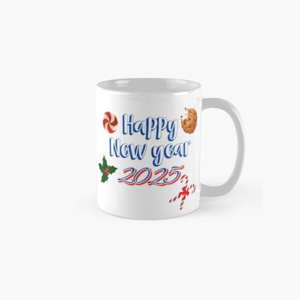 Happy new year 2025 Classic Mug , Gift For Family