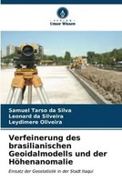 Samuel Tarso Da Silva (U. A.) | Verfeinerung Des Brasilianischen...