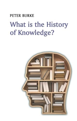 What is the History of Knowledge? by Peter Burke Paperback NEW - Image 5
