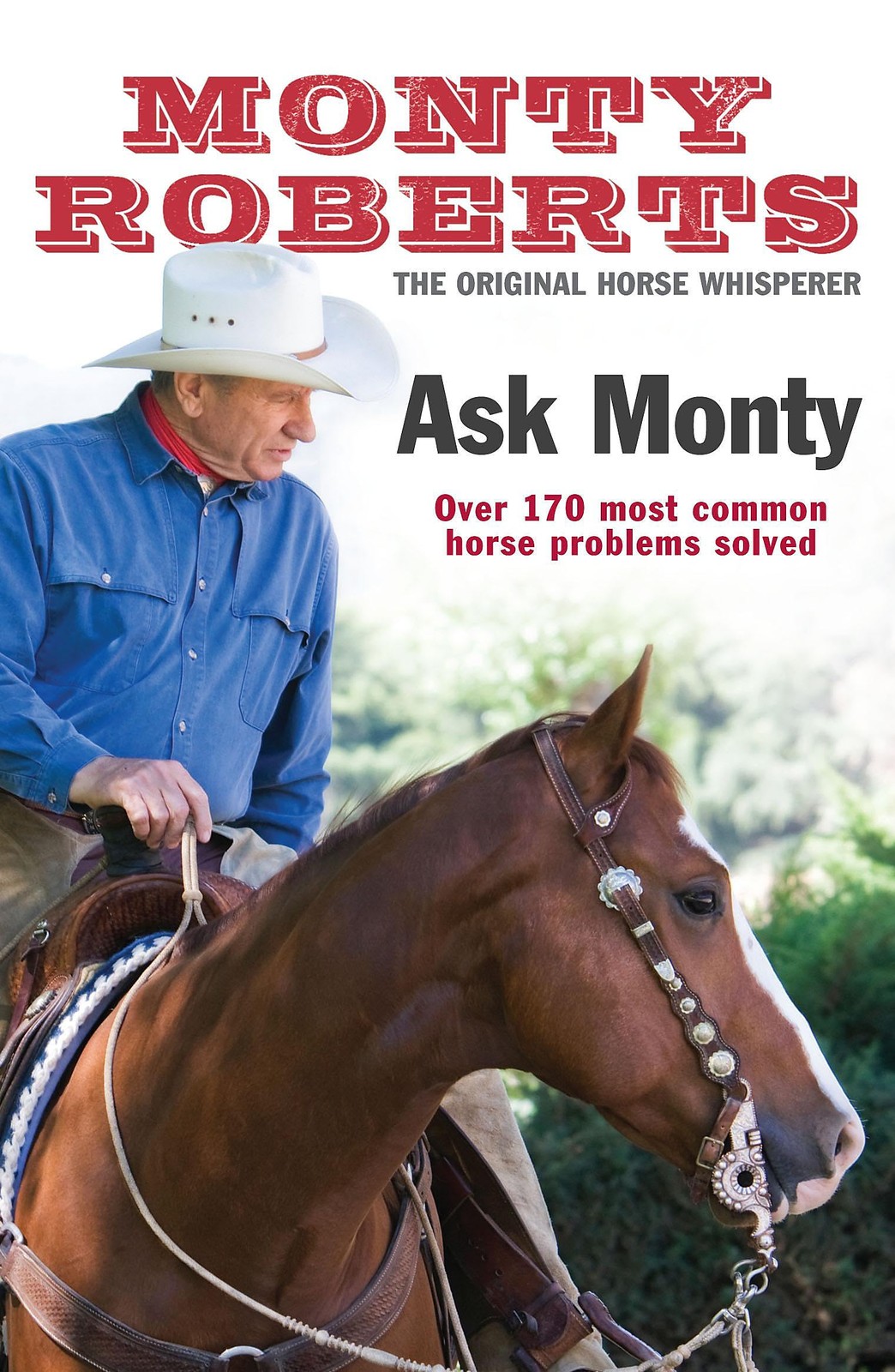 Ask Monty: The 170 most common horse problems solved by Monty Roberts NEW - Image 5