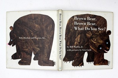 Brown Bear, Brown Bear, What Do You See? 1970 HC Bill Martin Jr