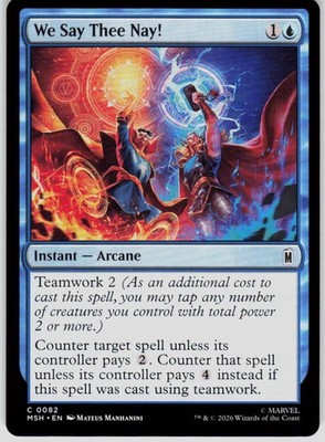 We Say Thee Nay! 82 Marvel Super Heroes Magic the Gathering