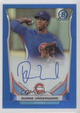 2014 Bowman Chrome Prospect Blue Refractor 103/150 Duane Underwood Auto 0f8