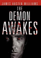 The Demon Awakes: Reaching Beyond 2 by James Austen Williams (English) Hardcover
